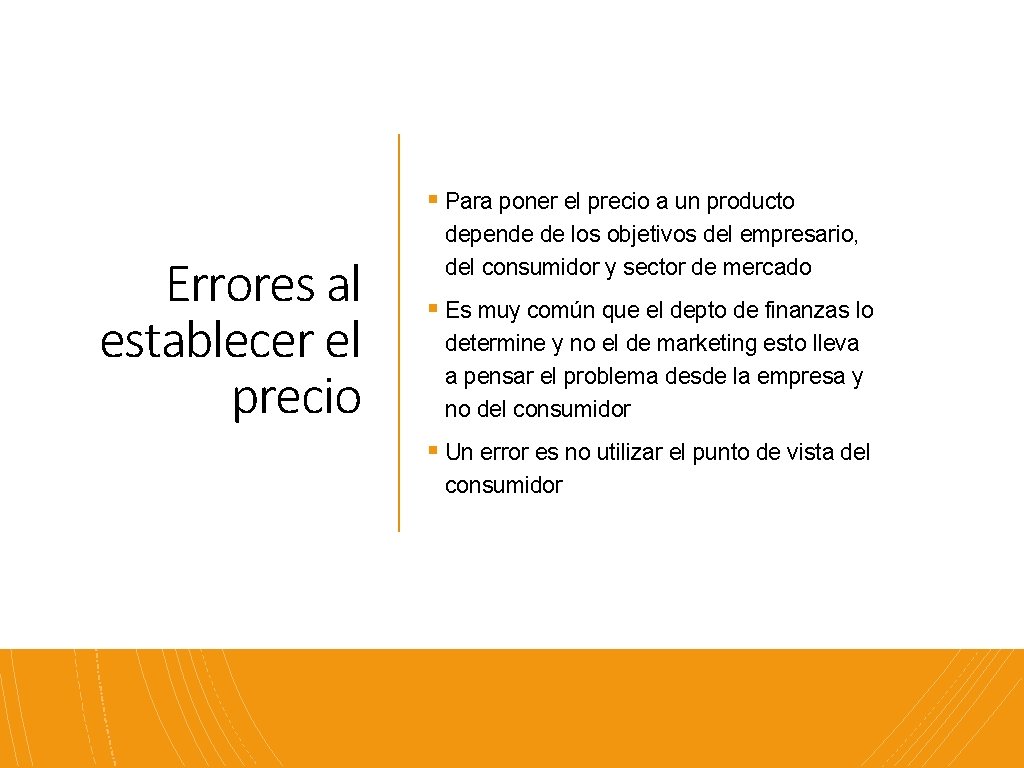 § Para poner el precio a un producto Errores al establecer el precio depende