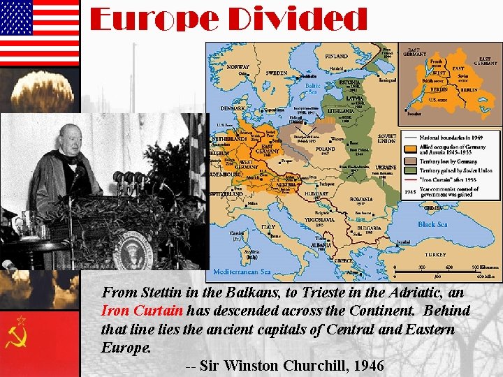 Europe Divided From Stettin in the Balkans, to Trieste in the Adriatic, an Iron