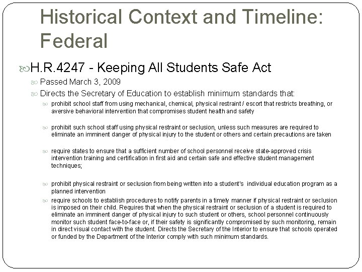 Historical Context and Timeline: Federal H. R. 4247 - Keeping All Students Safe Act