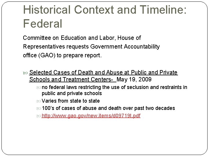 Historical Context and Timeline: Federal Committee on Education and Labor, House of Representatives requests