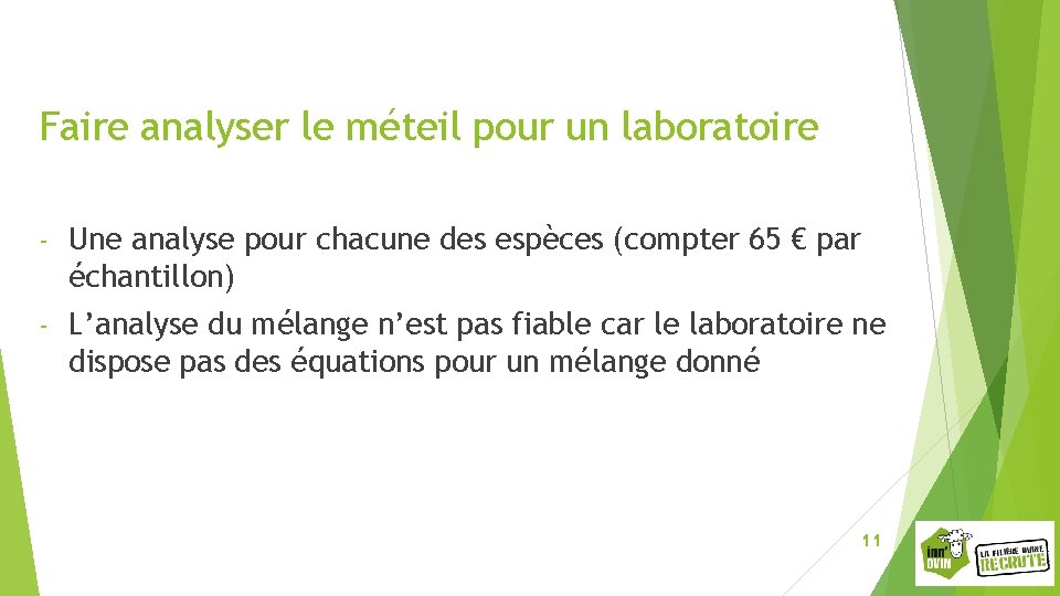 Faire analyser le méteil pour un laboratoire - Une analyse pour chacune des espèces