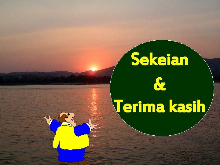 Sekeian & Terima kasih 