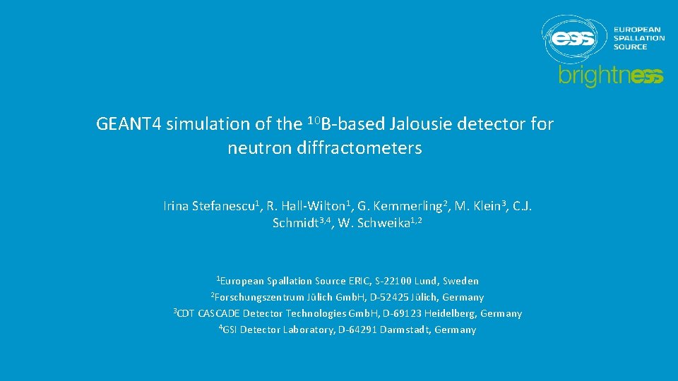 GEANT 4 simulation of the 10 B-based Jalousie detector for neutron diffractometers Irina Stefanescu