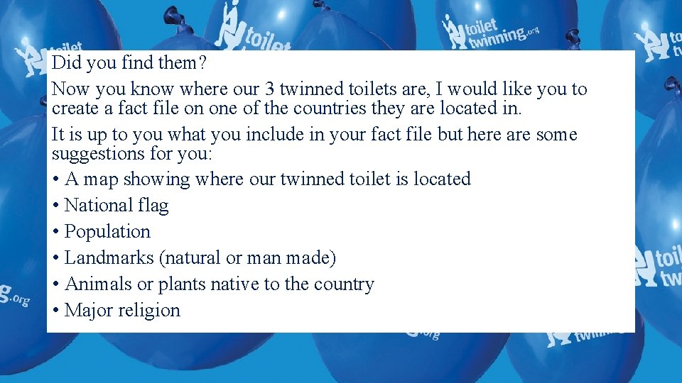 Did you find them? Now you know where our 3 twinned toilets are, I