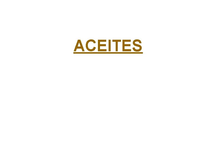 ACEITES 