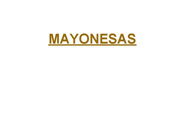 MAYONESAS 