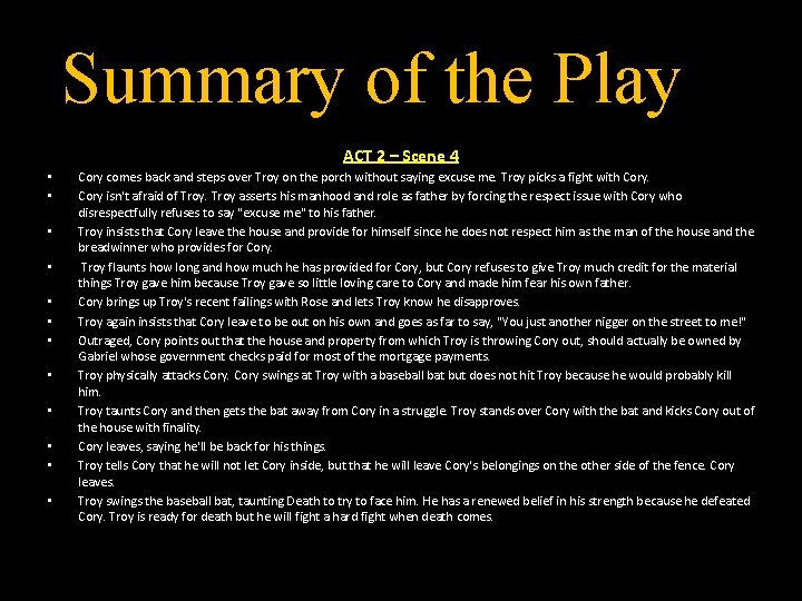 Summary of the Play ACT 2 – Scene 4 • • • Cory comes