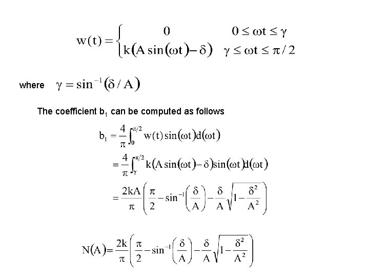 where The coefficient b 1 can be computed as follows 