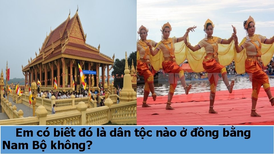 Em có biết đó làbức dântranh tộc nào ở đồng Hình ảnh trong thuộc