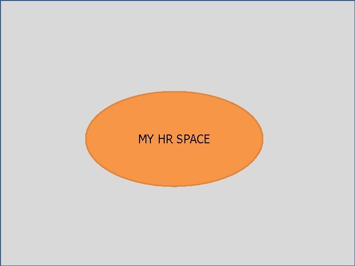 MY HR SPACE 27 MY HR SPACE 27