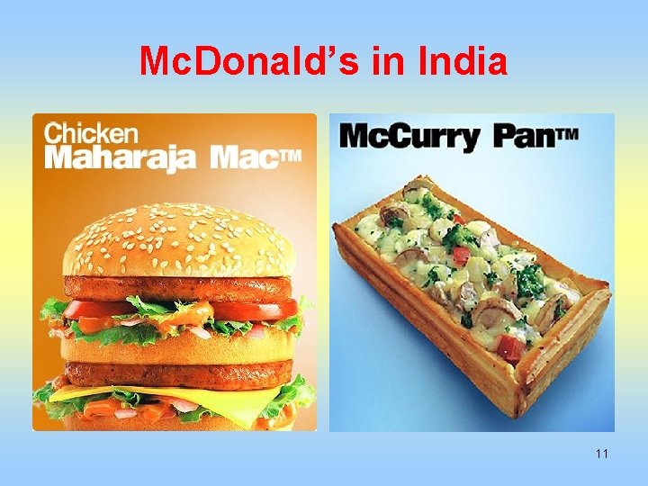 Mc. Donald’s in India 11 
