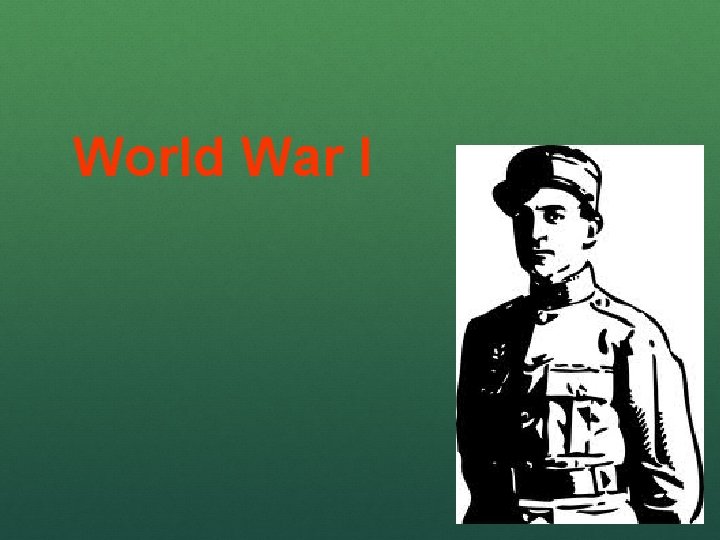 World War I 