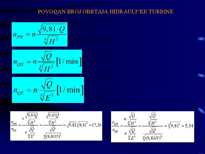 POVOQAN BROJ OBRTAJA HIDRAULI^KE TURBINE 