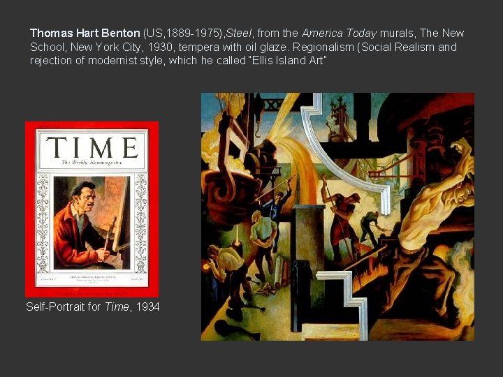 Thomas Hart Benton (US, 1889 -1975), Steel, from the America Today murals, The New