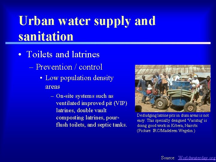 Urban water supply and sanitation • Toilets and latrines – Prevention / control •