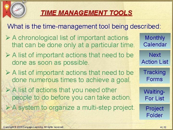 TIME MANAGEMENT TOOLS What is the time-management tool being described: Monthly Ø A chronological