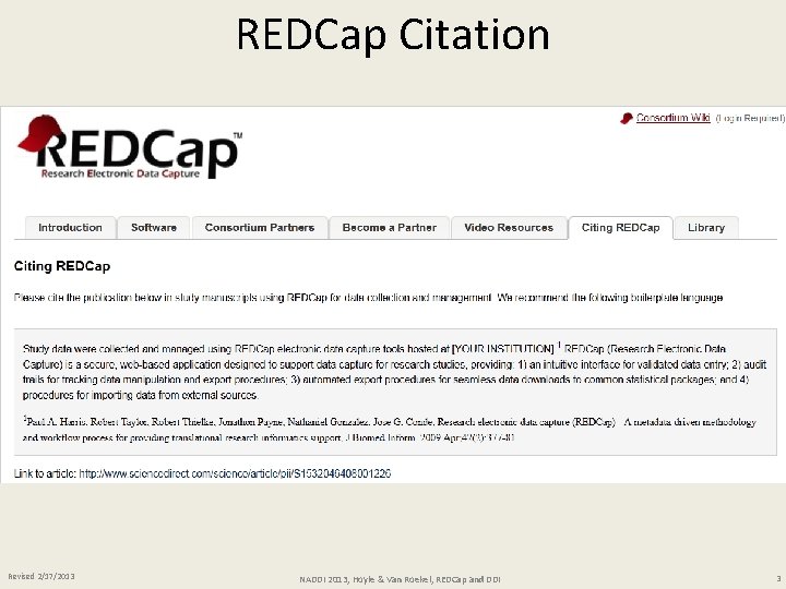 REDCap Citation Revised 2/17/2013 NADDI 2013, Hoyle & Van Roekel, REDCap and DDI 3