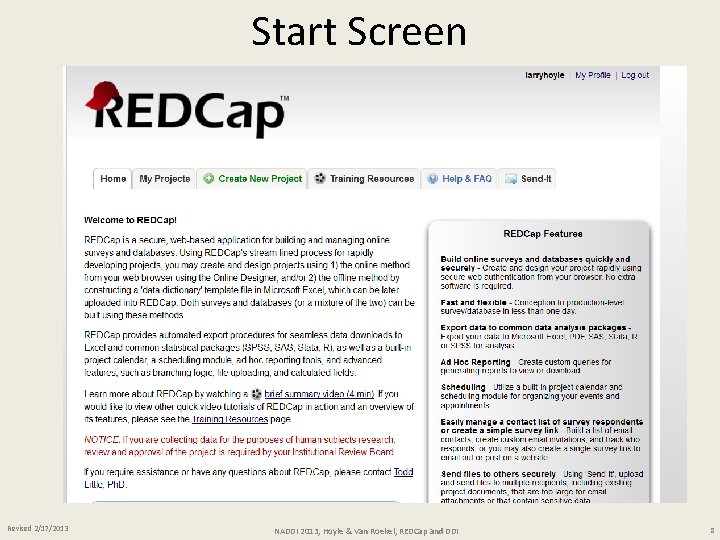 Start Screen Revised 2/17/2013 NADDI 2013, Hoyle & Van Roekel, REDCap and DDI 8
