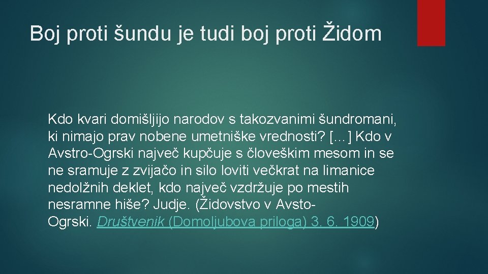 Boj proti šundu je tudi boj proti Židom Kdo kvari domišljijo narodov s takozvanimi