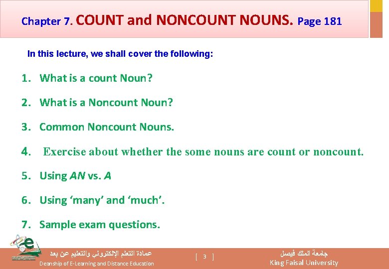 Chapter 7. COUNT and NONCOUNT NOUNS. Page 181 In this lecture, we shall cover