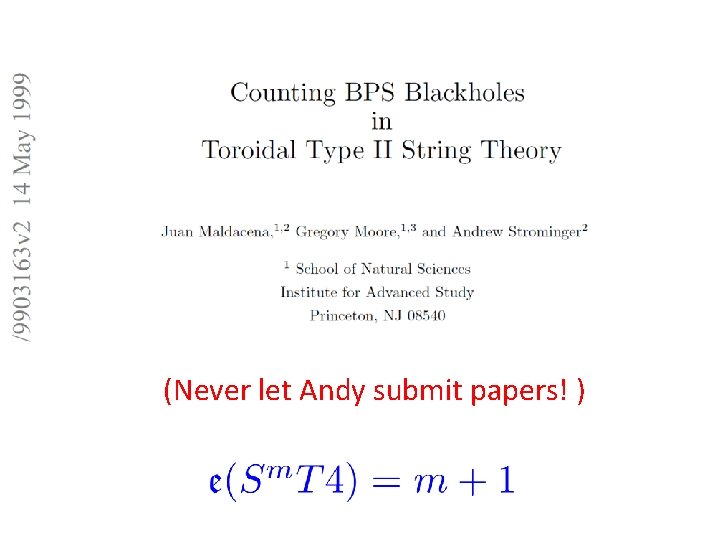 (Never let Andy submit papers! ) 