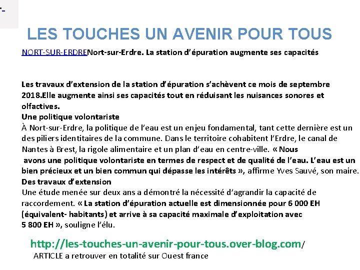  • LES TOUCHES UN AVENIR POUR TOUS NORT-SUR-ERDRENort-sur-Erdre. La station d’épuration augmente ses