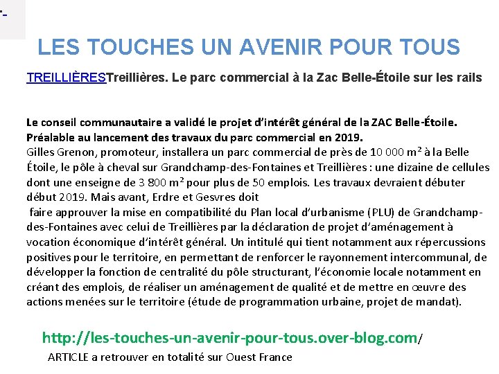  • LES TOUCHES UN AVENIR POUR TOUS TREILLIÈRESTreillières. Le parc commercial à la