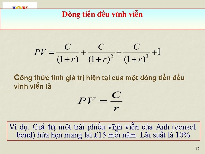 Dòng tiền đều vĩnh viễn Công thức tính giá trị hiện tại của một