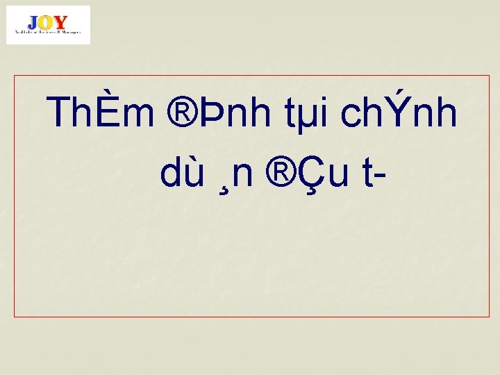 ThÈm ®Þnh tµi chÝnh dù ¸n ®Çu t 