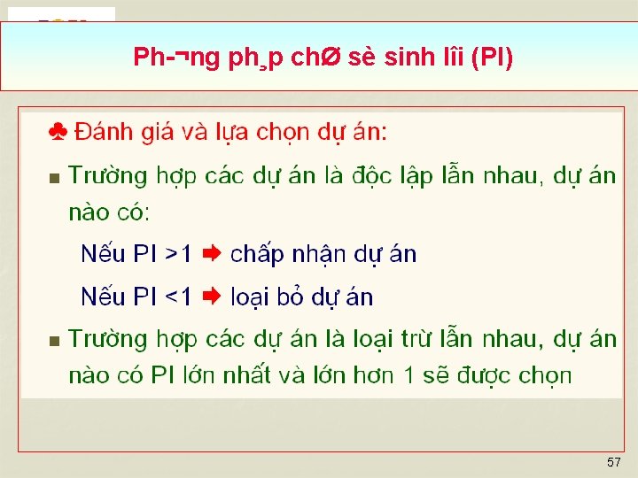 Ph ¬ng ph¸p chØ sè sinh lîi (PI) 57 