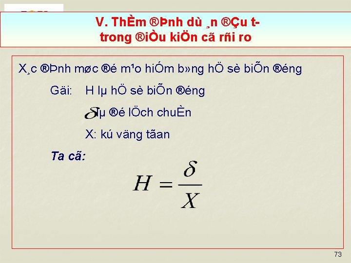 V. ThÈm ®Þnh dù ¸n ®Çu t trong ®iÒu kiÖn cã rñi ro X¸c