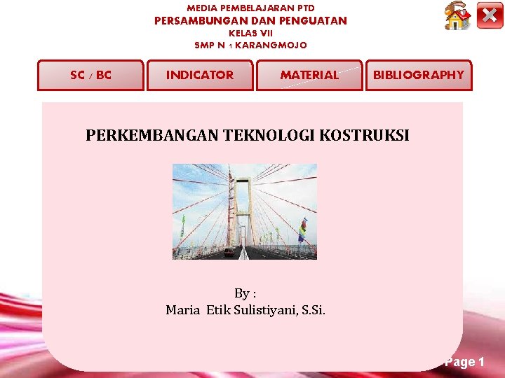 MEDIA PEMBELAJARAN PTD PERSAMBUNGAN DAN PENGUATAN KELAS VII SMP N 1 KARANGMOJO SC /