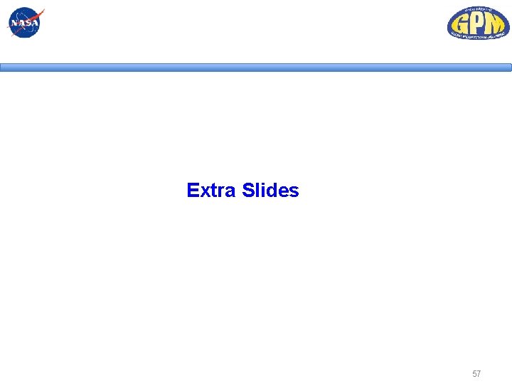 Extra Slides 57 Extra Slides 57