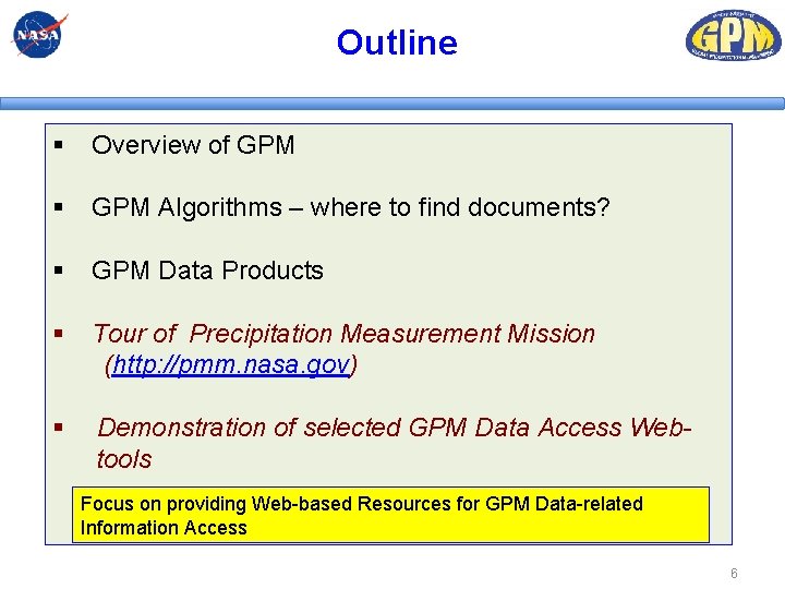 Outline § Overview of GPM § GPM Algorithms – where to find documents? § Outline § Overview of GPM § GPM Algorithms – where to find documents? §