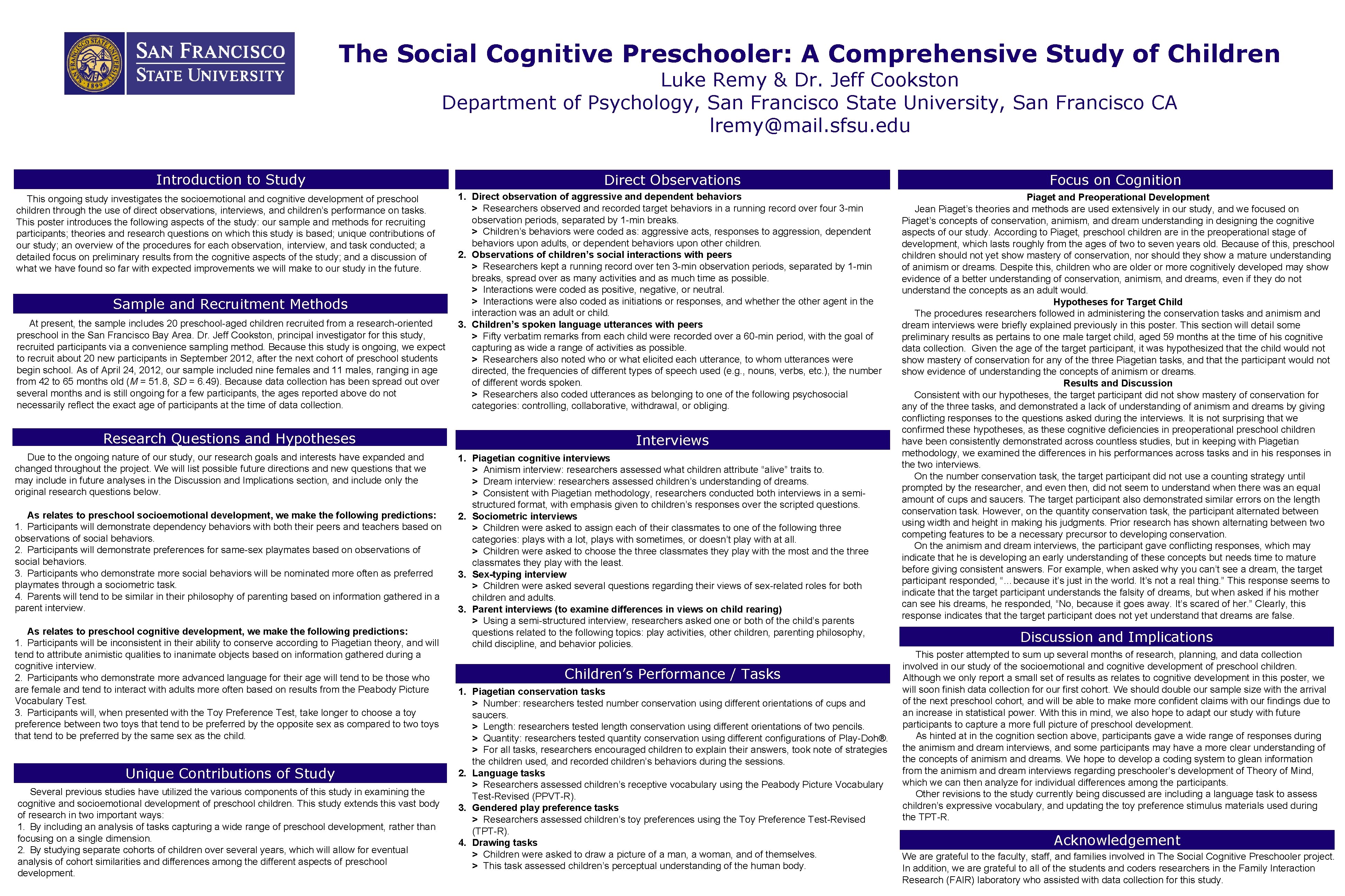 The Social Cognitive Preschooler: A Comprehensive Study of Children Luke Remy & Dr. Jeff