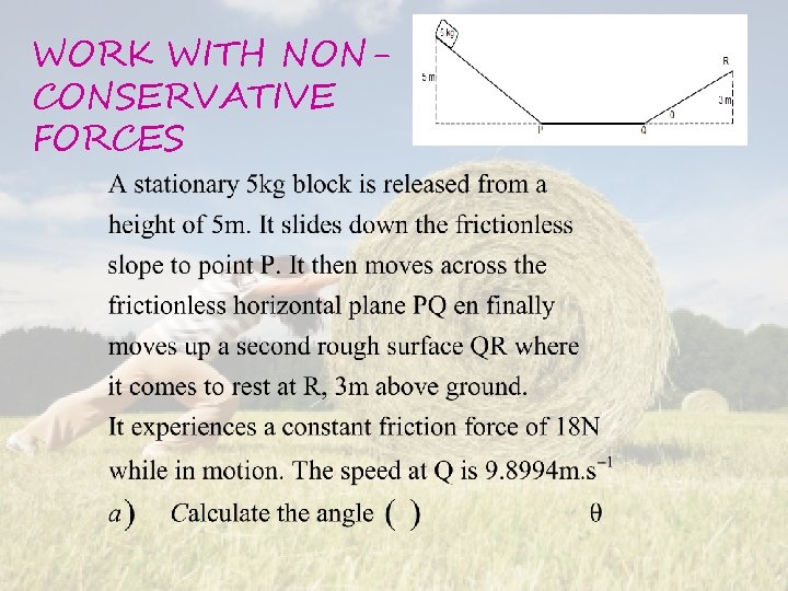 WORK WITH NONCONSERVATIVE FORCES 