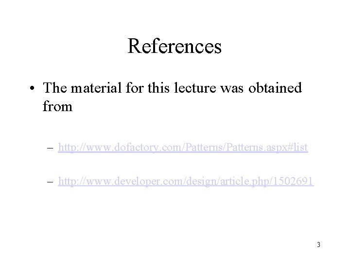 References • The material for this lecture was obtained from – http: //www. dofactory.