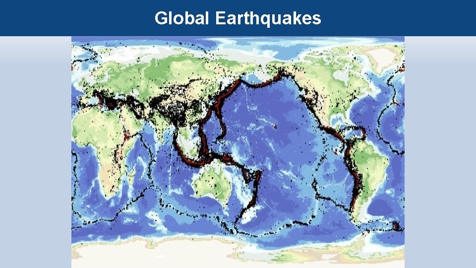 Global Earthquakes 