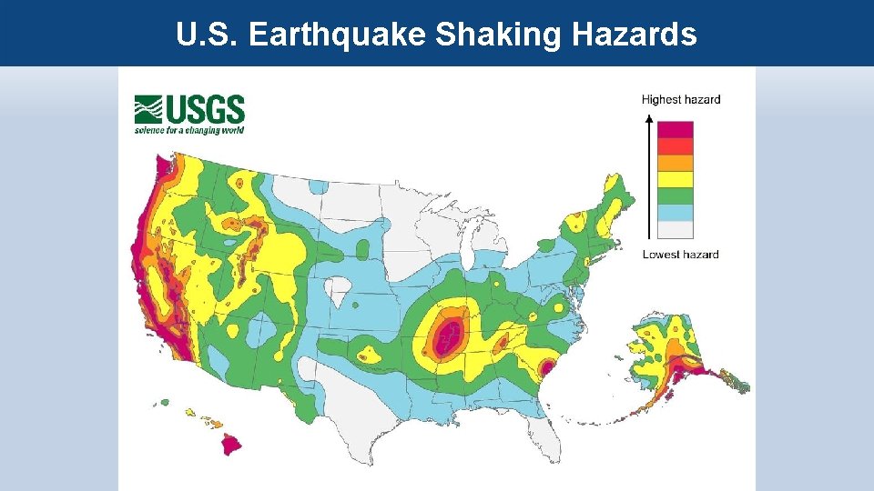 U. S. Earthquake Shaking Hazards 