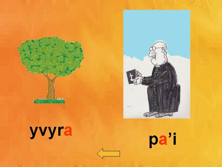 yvyra pa’i 