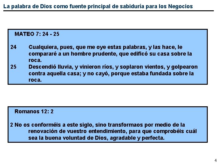 La palabra de Dios como fuente principal de sabiduría para los Negocios MATEO 7: