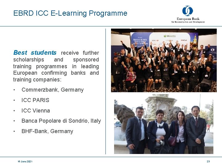 EBRD ICC E-Learning Programme Best students receive further scholarships and sponsored training programmes in