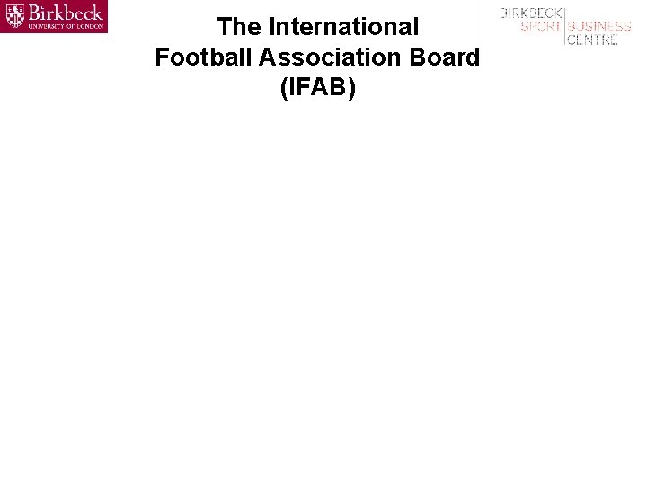 The International Football Association Board (IFAB) 