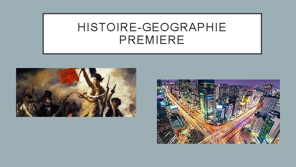 HISTOIRE-GEOGRAPHIE PREMIERE 