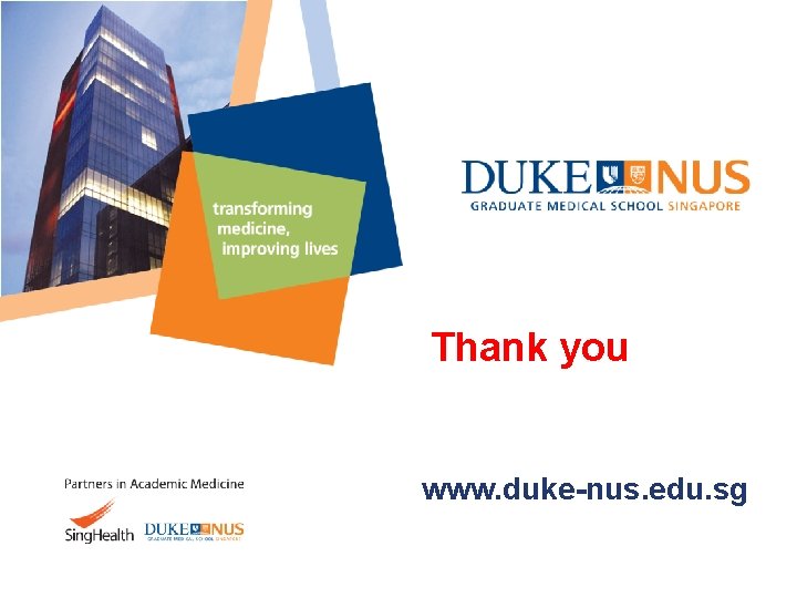 Thank you www. duke-nus. edu. sg 