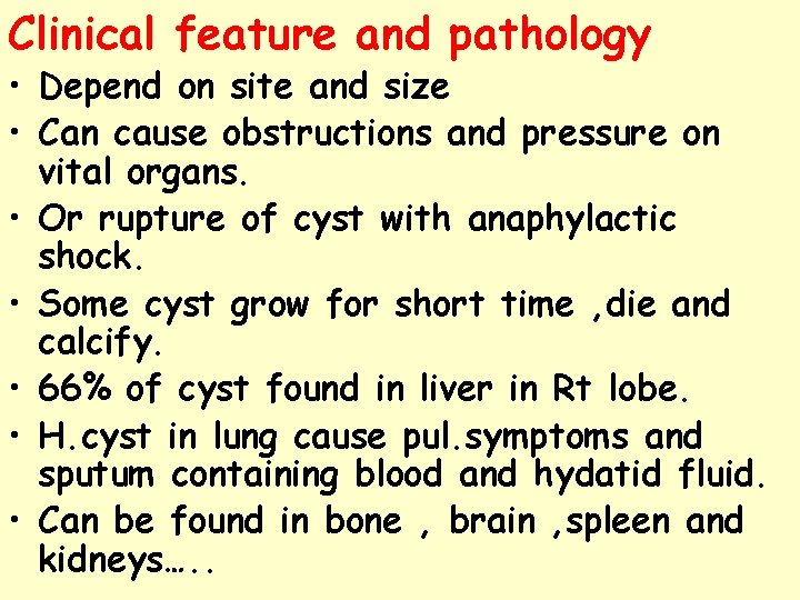 Clinical feature and pathology • Depend on site and size • Can cause obstructions Clinical feature and pathology • Depend on site and size • Can cause obstructions