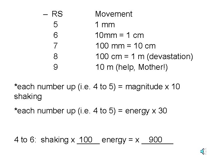 – RS 5 6 7 8 9 Movement 1 mm 10 mm = 1