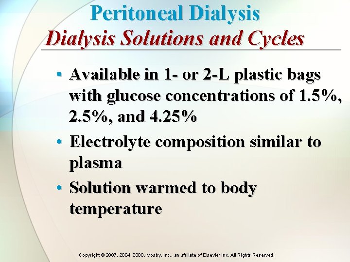 Peritoneal Dialysis Solutions and Cycles • Available in 1 - or 2 -L plastic