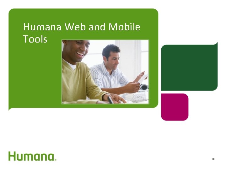 Humana Web and Mobile Tools 18 