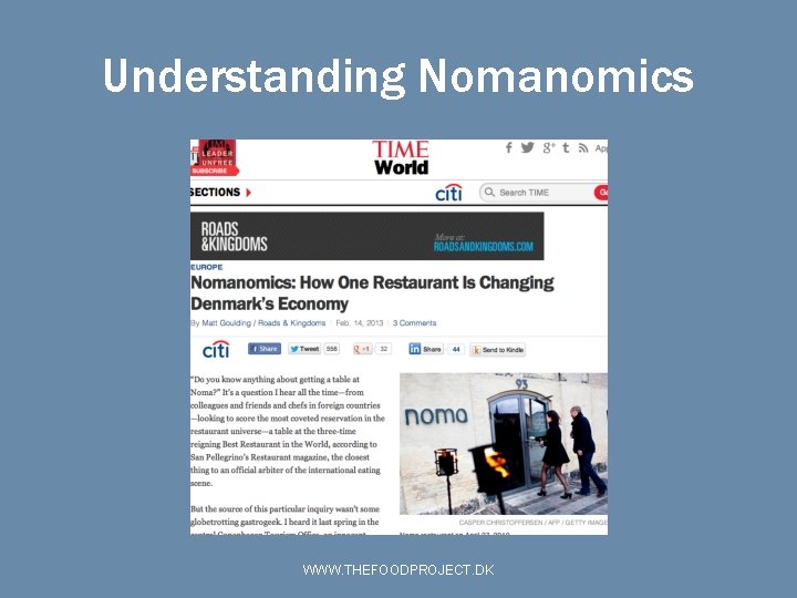 Understanding Nomanomics WWW. THEFOODPROJECT. DK 